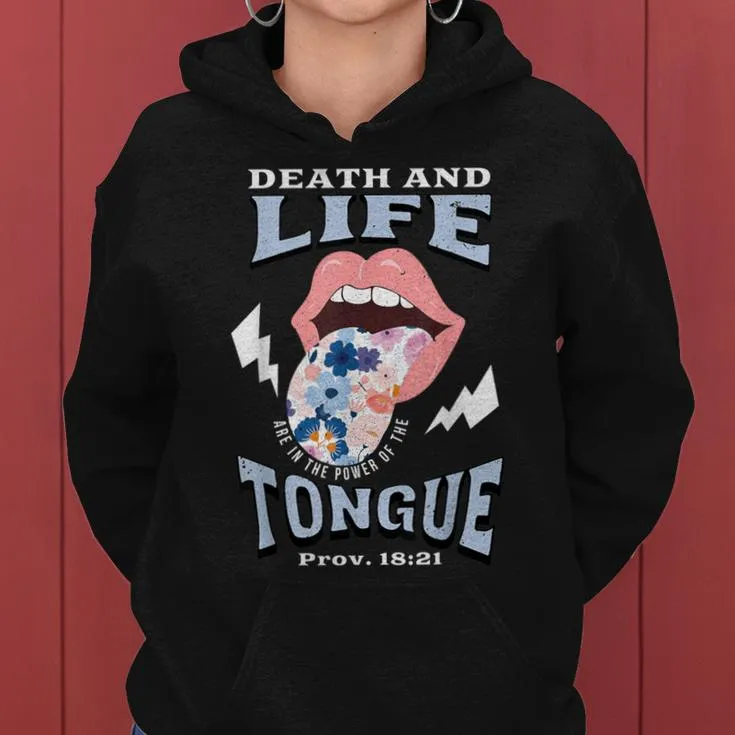 Death And Life Tongue Christian Women Hoodie