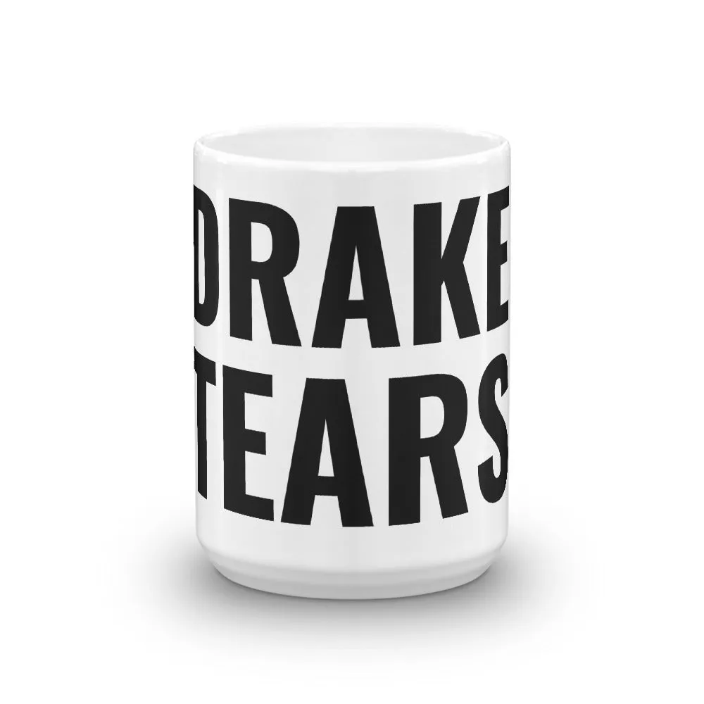 Drake Tears Mug