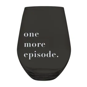 Jumbo Wine Glass- One More Episode