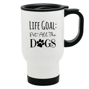 Metal Coffee and Tea Travel Mug Life Goal